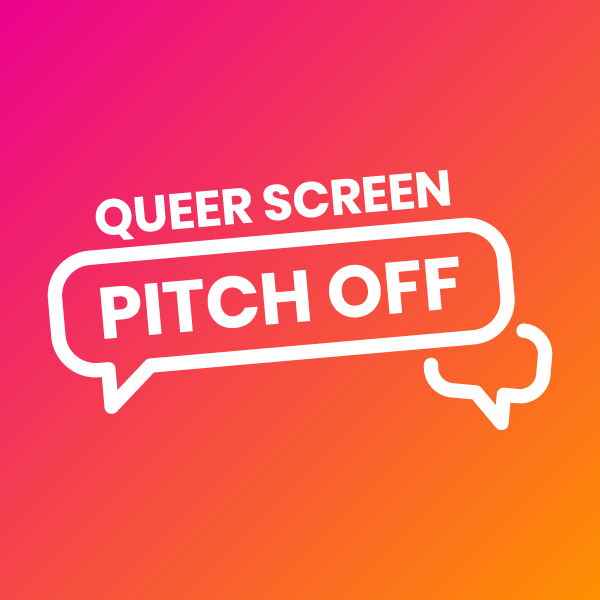 Queer Screen Pitch Off