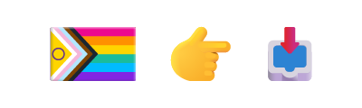An emoji of the intersex-inclusive progress pride flag followed by an emoji of a hand pointing towards an emoji of an email inbox.