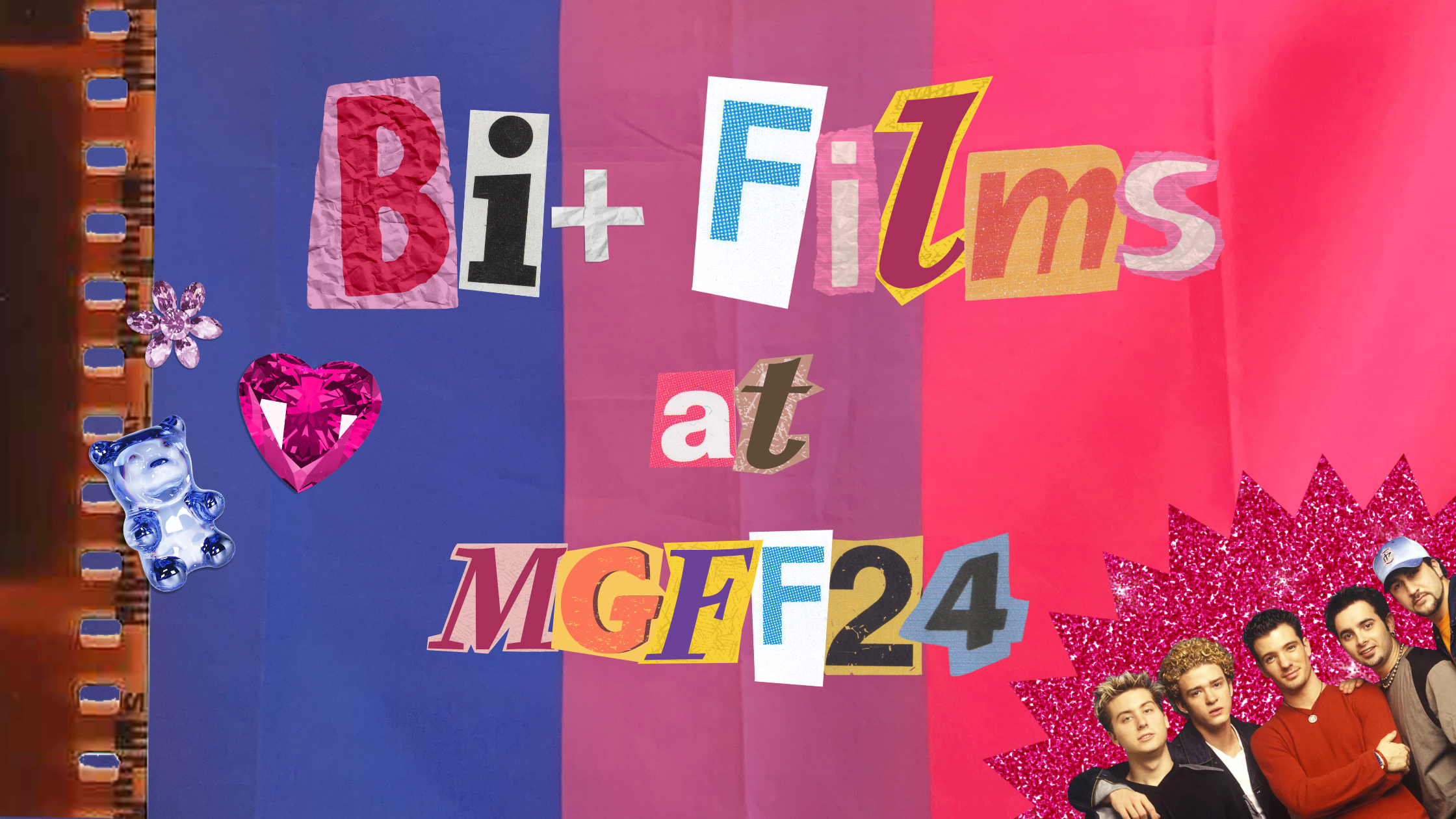 The bisexual flag is the background. Gem's decorate the image. There is also a picture of NSYNC. Text reads 'Bi+ Films at MGFF24'